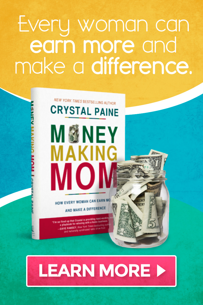 Brand new book by Crystal Paine about how every woman can earn more and make a difference. Great read! #moneymakingmom
